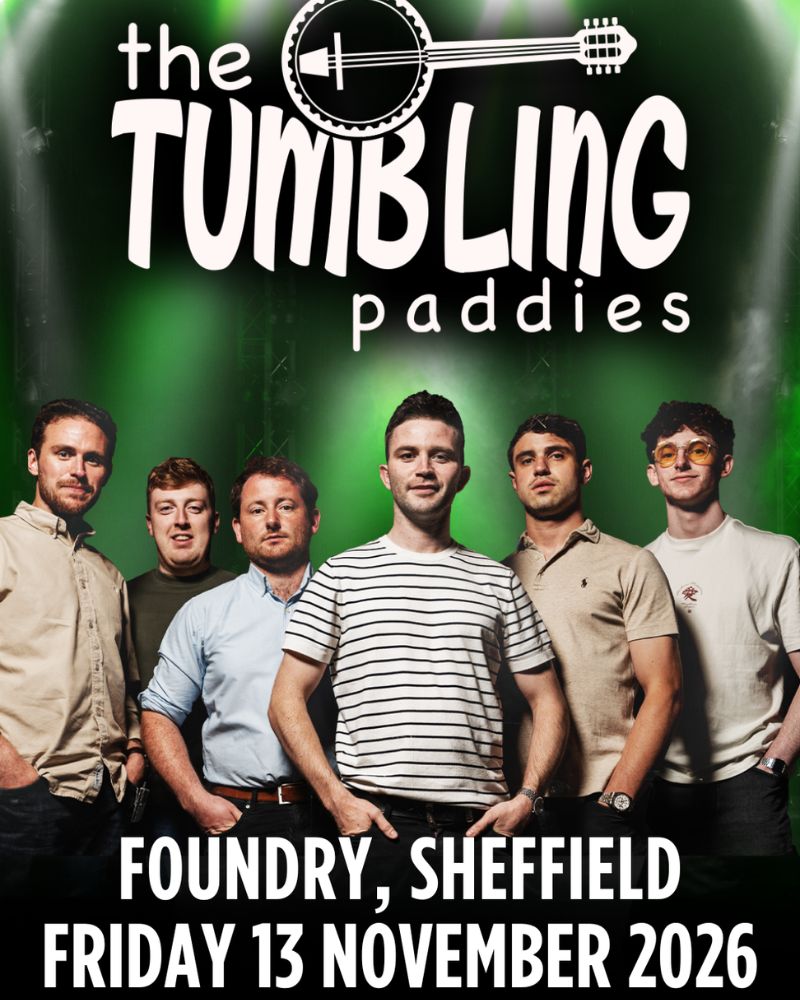 The Tumbling Paddies — FOUNDRY