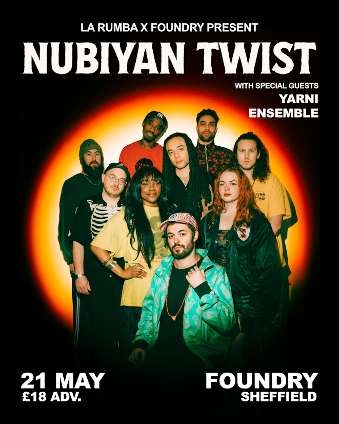 Nubiyan Twist — FOUNDRY