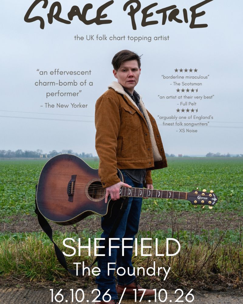 Grace Petrie 16th October — FOUNDRY