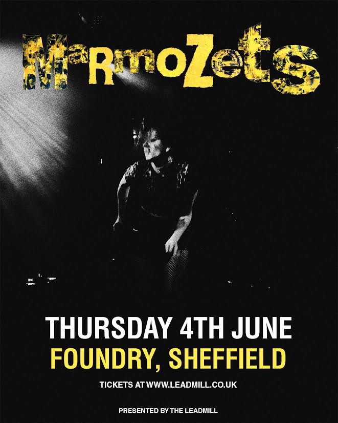 Marmozets — FOUNDRY