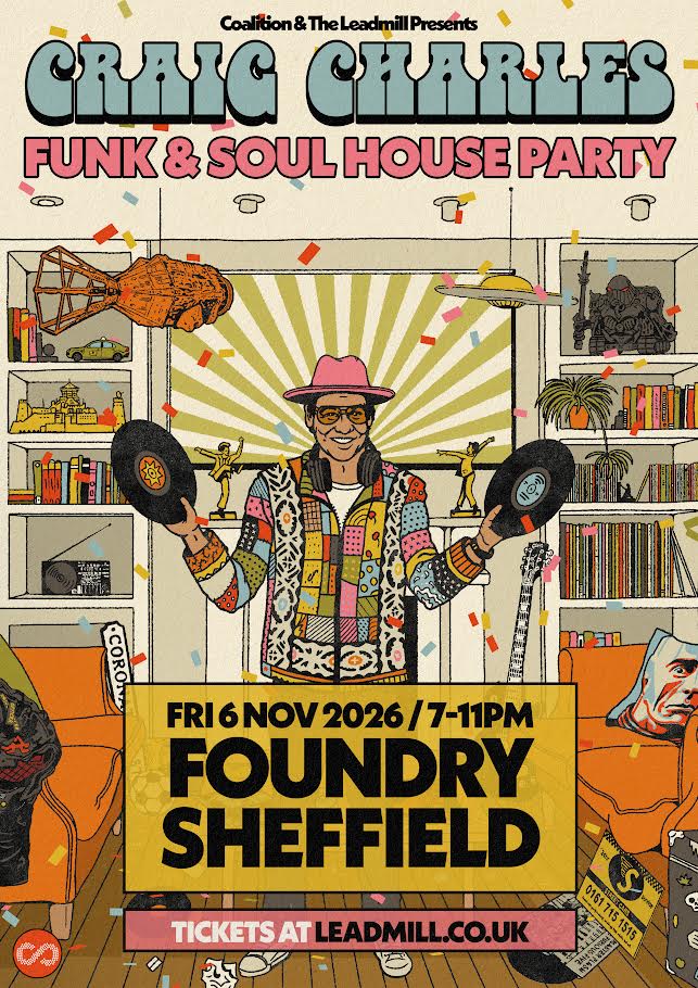 Craig Charles Funk and Soul House Party — FOUNDRY