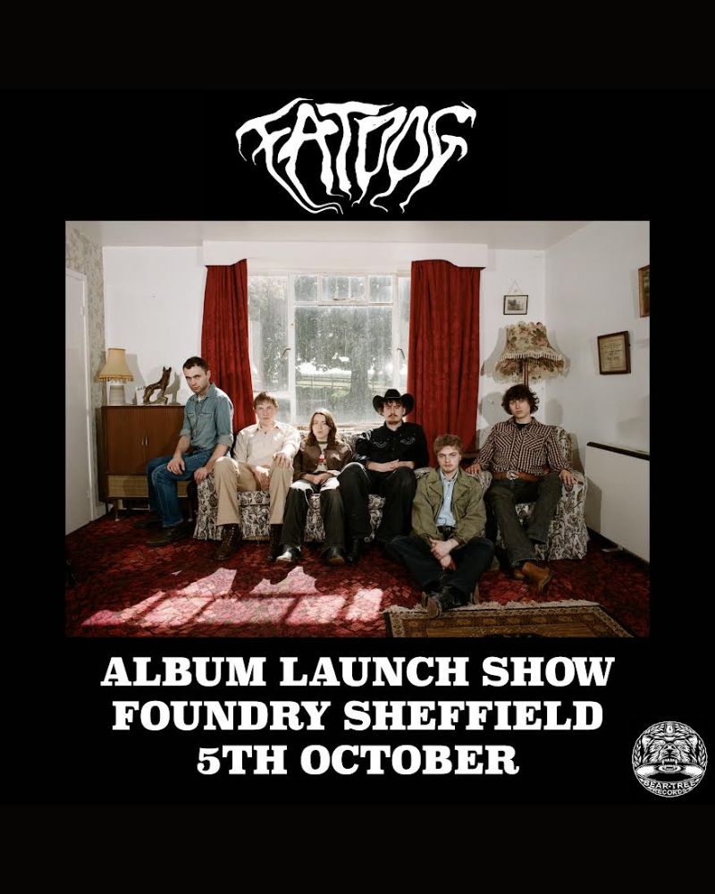 Fat Dog Album Launch Show poster at Foundry